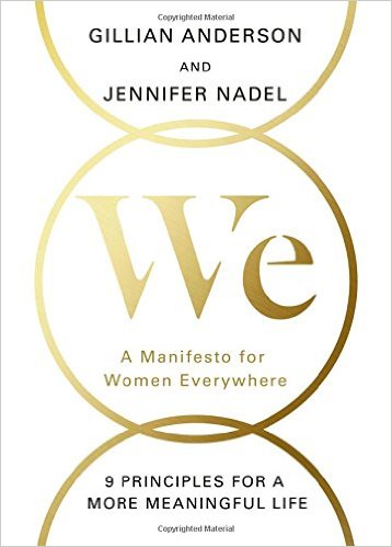 We: A Manifesto for Women Everywhere